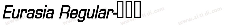 Eurasia Regular字体转换